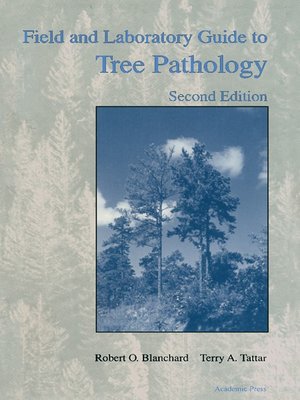 cover image of Field and Laboratory Guide to Tree Pathology
